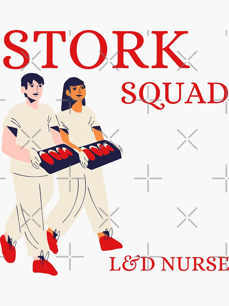 stork-squad-labor-delivery-nurse-quotes-nursing-baby-mother