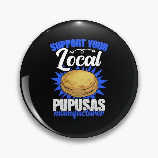Item preview, Apoye a su comida local de pupusa salvadoreña para los amantes de las pupusas designed and sold by Nessshirts.