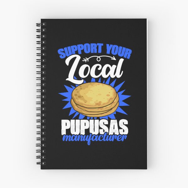 Item preview, Support Your Local Salvadorian Pupusa Food For Pupusas Lover designed and sold by Nessshirts.