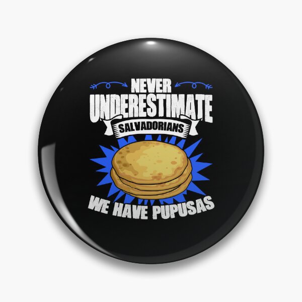Item preview, Nunca subestimes las divertidas pupusas salvadoreñas A Pupusa Lover designed and sold by Nessshirts.