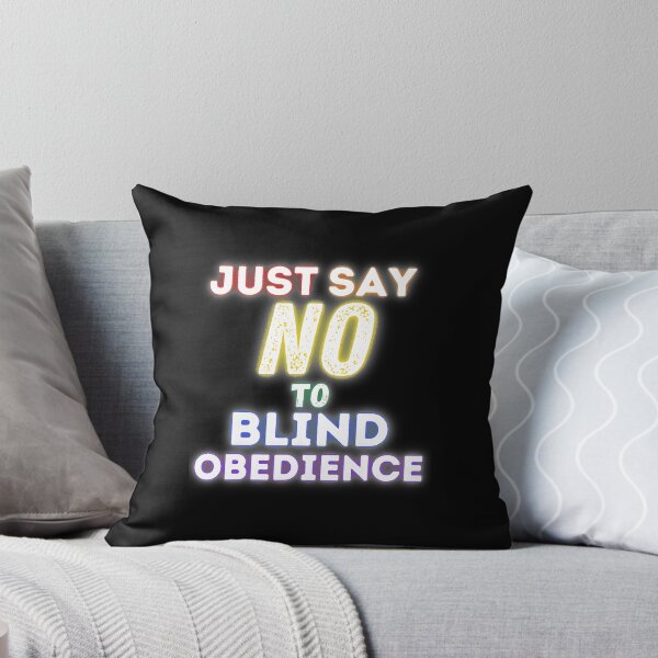 Item preview, Just Say No To Blind Obedience Disobey Don't Comply Rainbow  Classic  designed and sold by jodhadozioz.