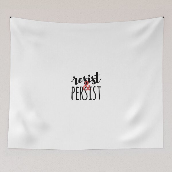 Item preview, Resist & Persist (black letters) designed and sold by plannie.