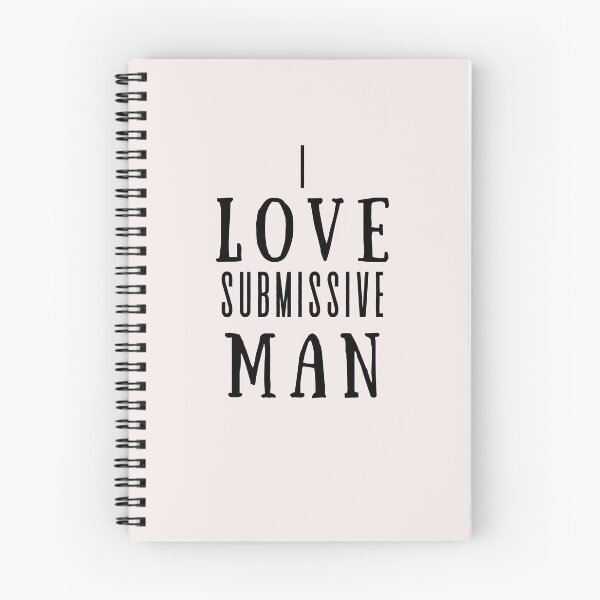 Item preview,  I love submissive man   - important quote from live #2 designed and sold by AnnsDreams.