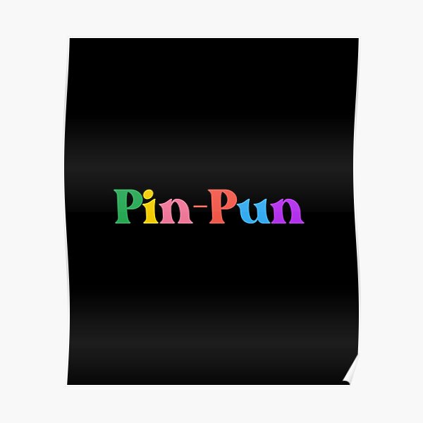 "Pin Pun Dominican Slang" Poster for Sale by taniastyle Redbubble