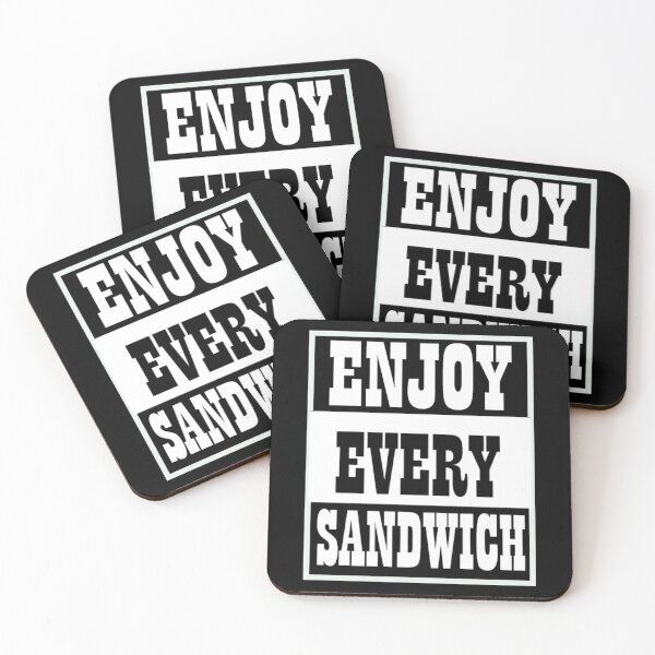 Item preview, Enjoy Every Sandwich designed and sold by chatanyaoscay.