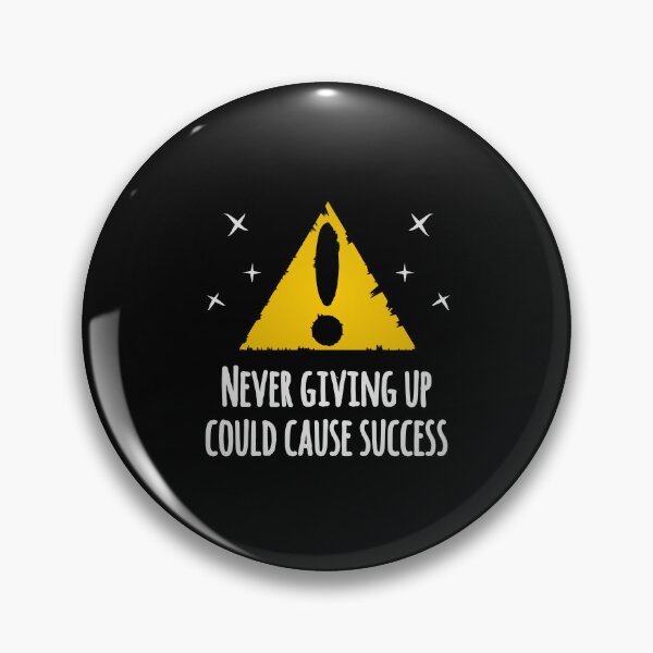 Item preview, Never Giving Up Could Cause Success Warning Panel Self Improvement designed and sold by EnzoVectorism.