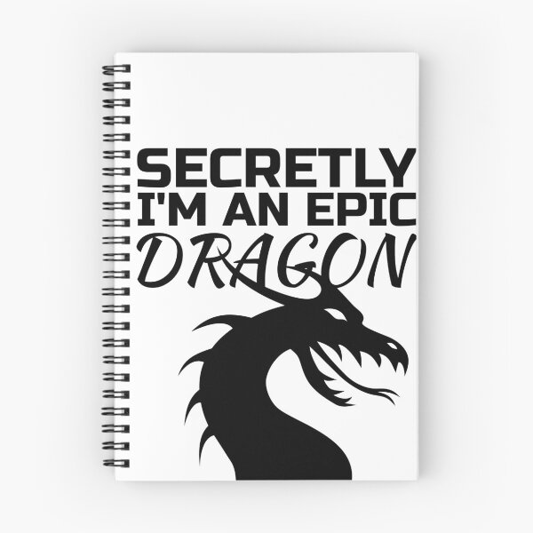 Item preview, Secretly I'm an epic dragon designed and sold by RaicyRose.