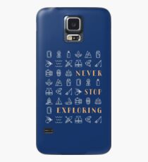 Never Stop Exploring Case/Skin for Samsung Galaxy