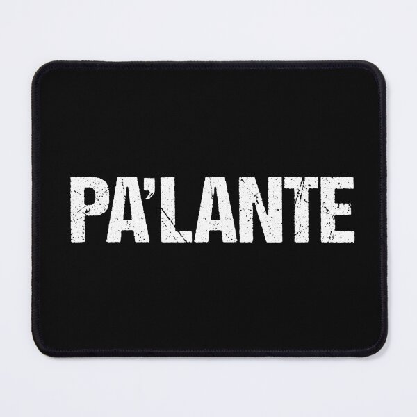 Item preview, PA'LANTE designed and sold by LatinoPower.