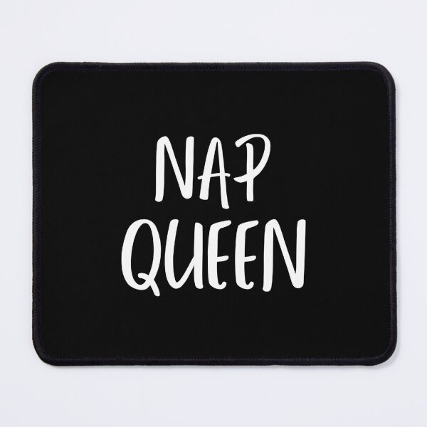 Item preview, Nap Queen  designed and sold by heabaescodad.