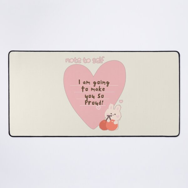 Item preview, Note To Self - Gonna Make You So Proud designed and sold by ViewerEqualsPhoton.