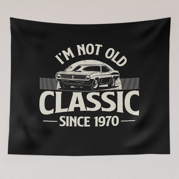 Item preview, I'm Not Old I'm Classic since 1970 designed and sold by retrippy.