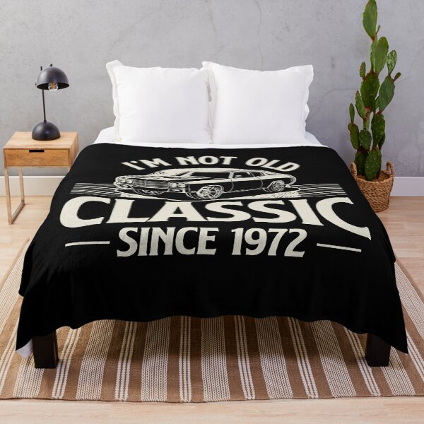 Item preview, I'm Not Old I'm Classic since 1972 designed and sold by retrippy.