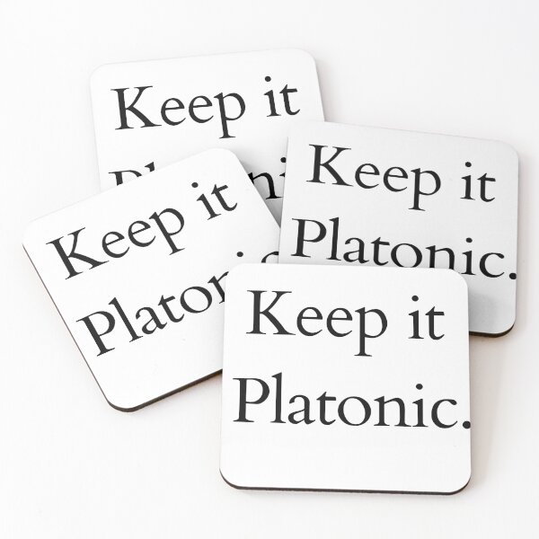 Item preview, keep it platonic designed and sold by Malambruno.