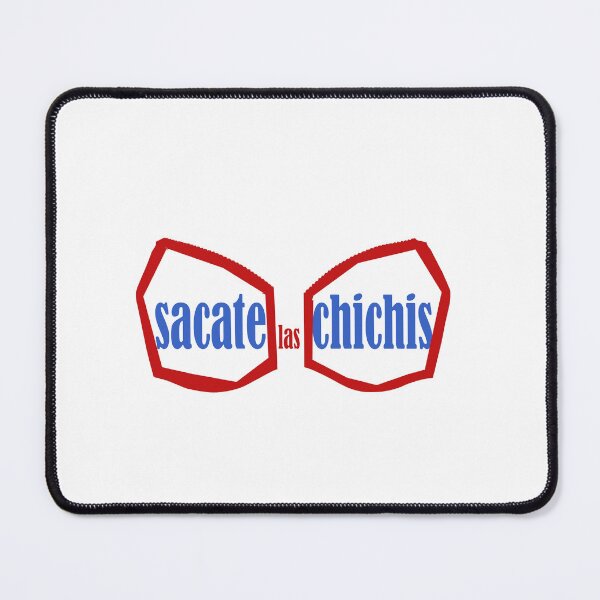Item preview, sacate las chichis 2 designed and sold by diezitrones.