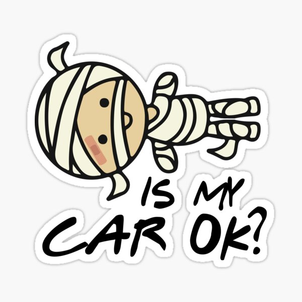 is-my-car-ok-cool-funny-crashing-car-bumper-sticker-design-sticker