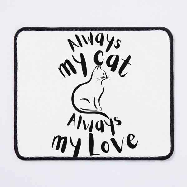 Item preview, Cat Love Always, Always my Love designed and sold by WoodenT.