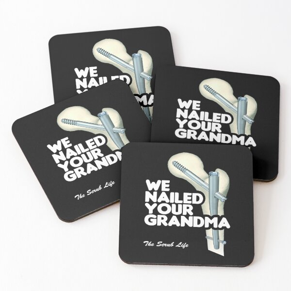 Item preview, We Nailed Your Grandma, Scrub Tech Funny Ortho Hip Surgery designed and sold by CLUTCHINER.