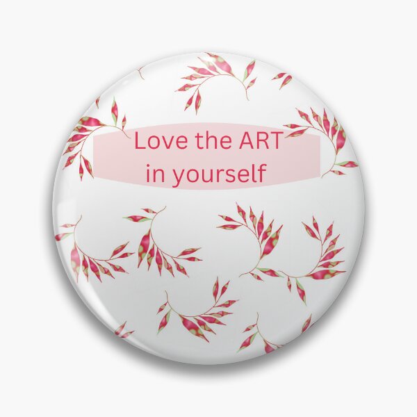 Item preview, Love The Art In Yourself  designed and sold by BasmalaSubhani.