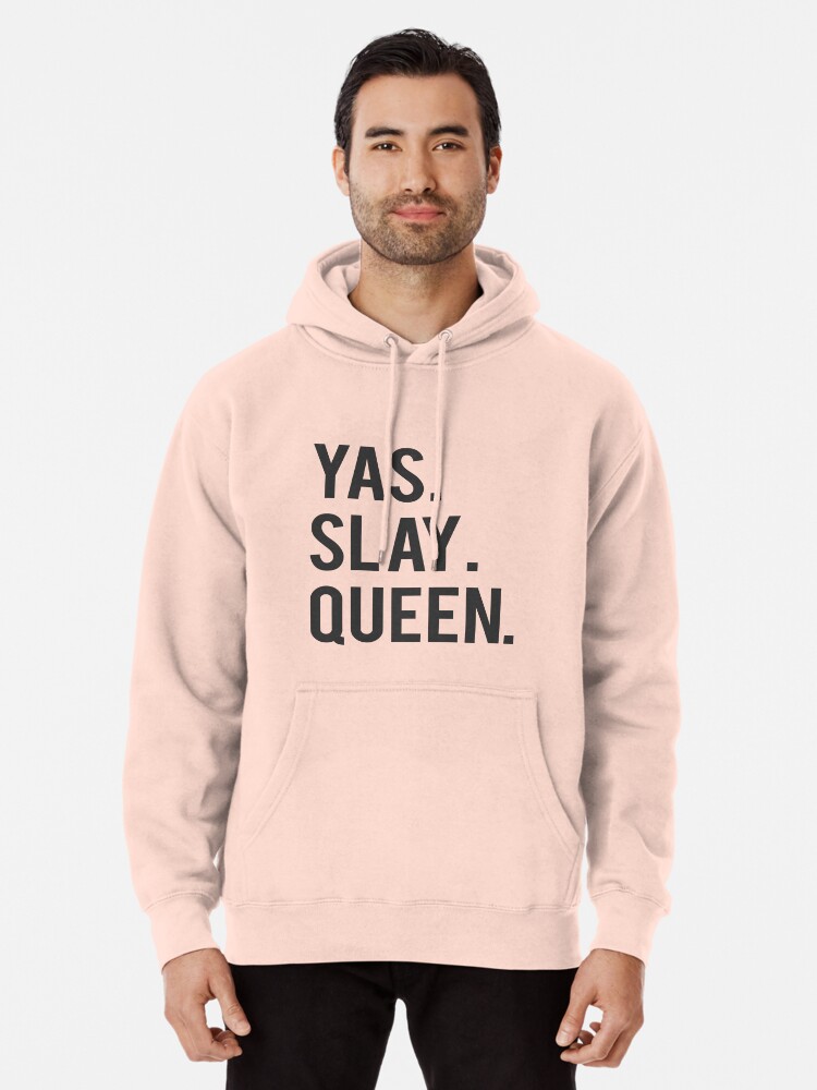 Millennial s YAS SLAY QUEEN T shirt Hoodies