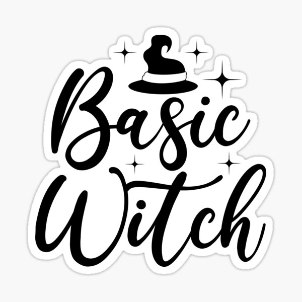 Basic Witch Sticker For Sale By Jeremy1128 Redbubble