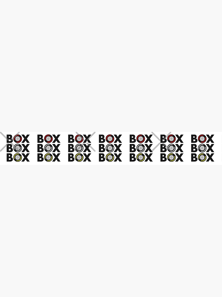 "Box Box Box" F1 Tyre Compound Design by davidspeed