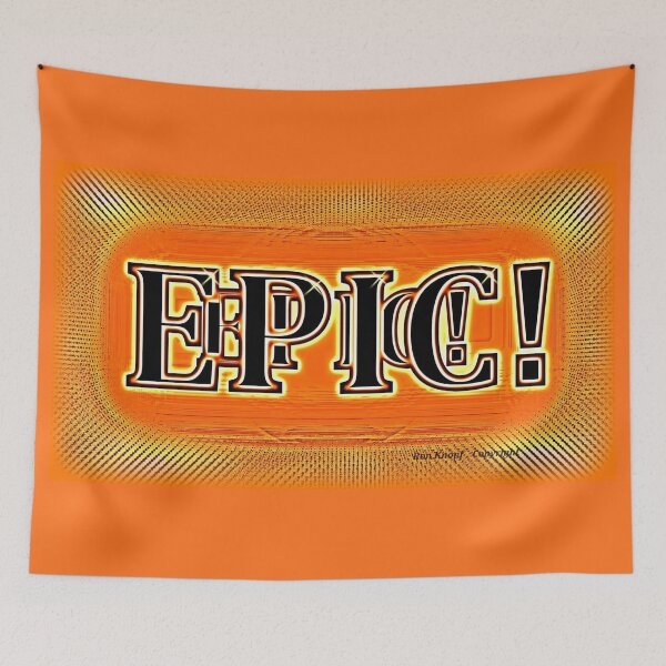 Item preview, Wall Art  //  EPIC! EPIC! designed and sold by Imagin8er.