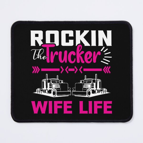 Item preview, Rocking the Trucker Wife Life designed and sold by Lezbo1986.