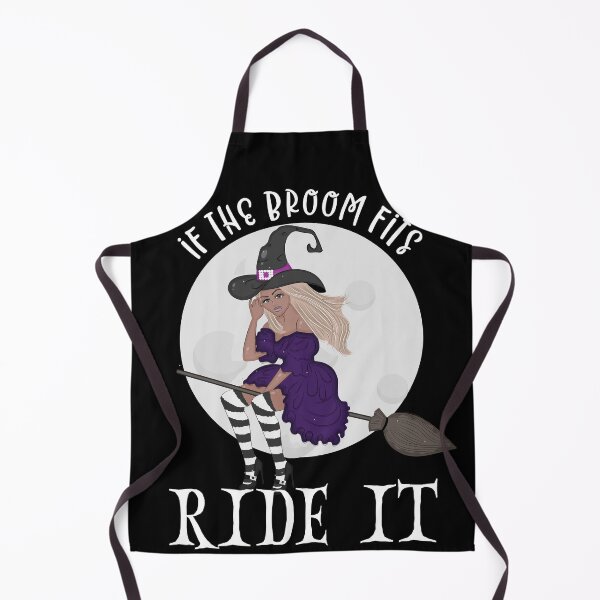 Item preview, Pretty Witch, If The Broom Fits Ride It, Cute Witch Riding A Broom designed and sold by mamahellfire31.