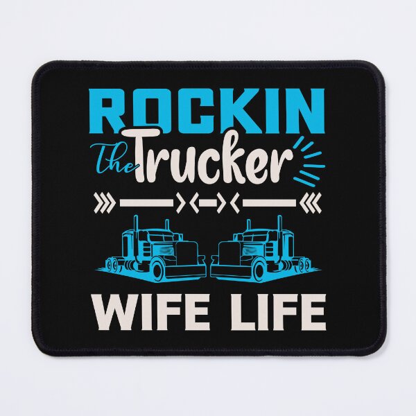 Item preview, Rockin the Trucker Wife Life designed and sold by Lezbo1986.