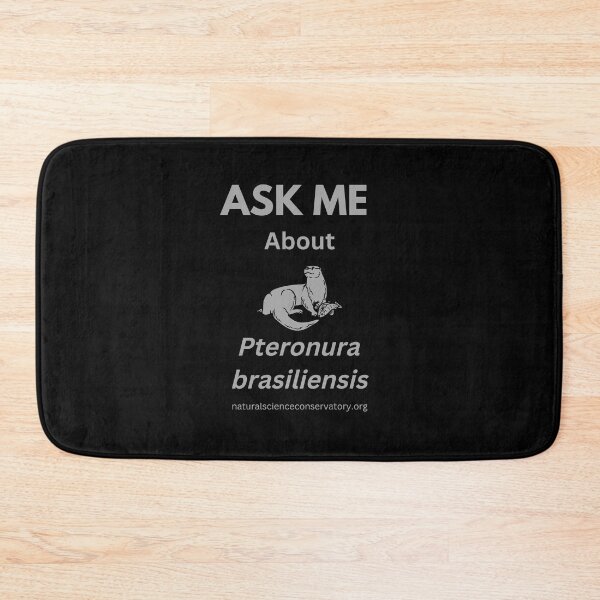 Item preview, Ask Me About Pteronura brasiliensis (Giant Otter) designed and sold by Discovered.