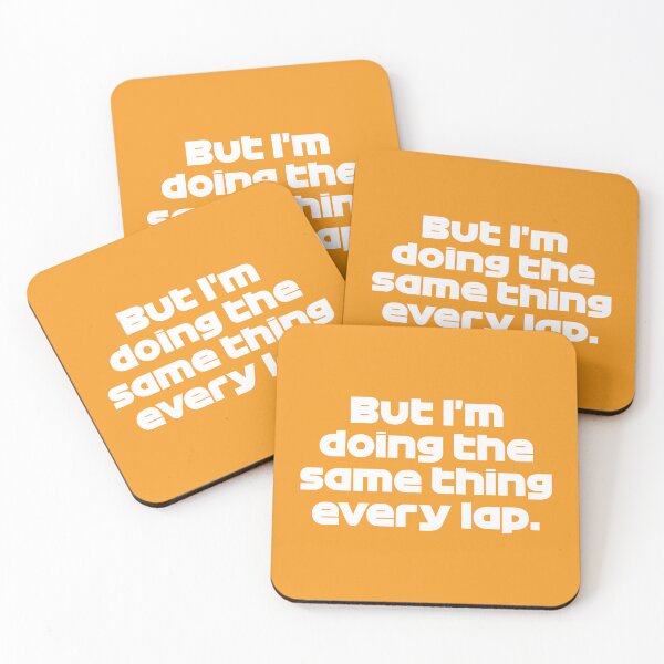 Item preview, NOR. Doing the Same Thing Every Lap - Best Team Radio Singapore GP 2022 (Orange BG) designed and sold by FilipeFerreira.