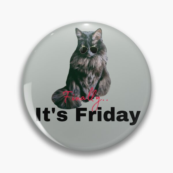 Item preview, Finally.. it’s Friday  designed and sold by CatwithSpecs.