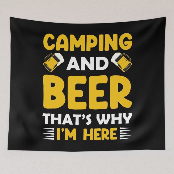 Item preview, Camping And Beer That's Why I'm Here Beer Camping designed and sold by BELASKRI STORE.