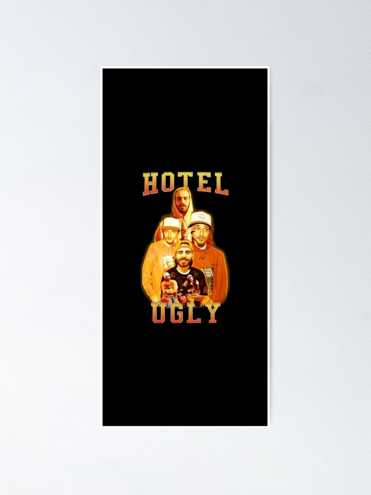 "Hotel Ugly" Poster for Sale by Redbubble