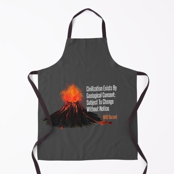 Item preview, Civilization Exists By Geological Consent; Subject To Change Without Notice – Will Durant Quote designed and sold by FringeDweller2.