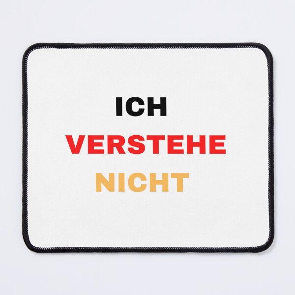 Item preview, Ich verstehe nicht (I don't understand) - colourful German design  designed and sold by Mimifsud.