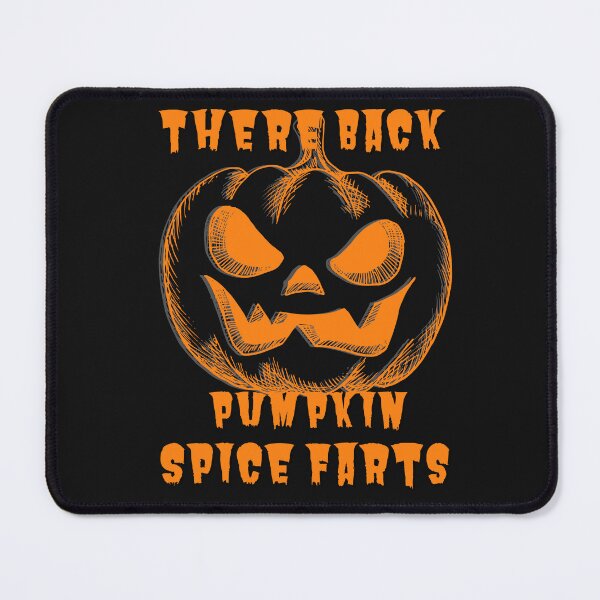 Item preview, FunnyThere Back My Pumpkin Spice Farts Gifts designed and sold by Willyboy16.