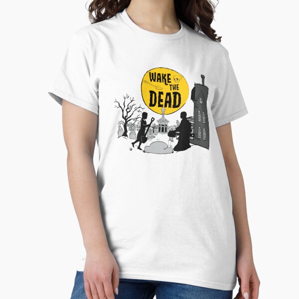 Item preview, Wake The Dead Addams Family Halloween designed and sold by tmiranda85.