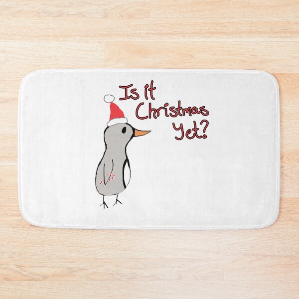 Item preview, Is it Christmas Yet? designed and sold by fairytalearrrt.