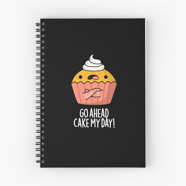 Item preview, Go Ahead Cake My Day Funny Food Puns  (Dark BG) designed and sold by punnybone.