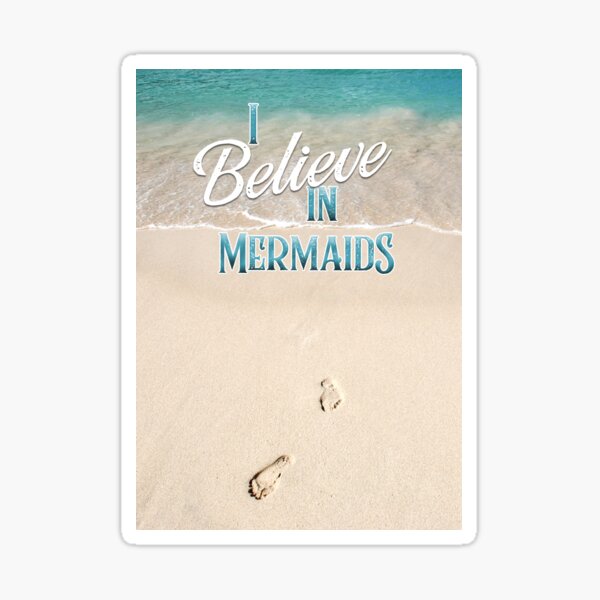Item preview, i believe in mermaids designed and sold by mystudiocreate.