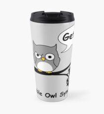 Irritable Owl syndrome Travel Mug