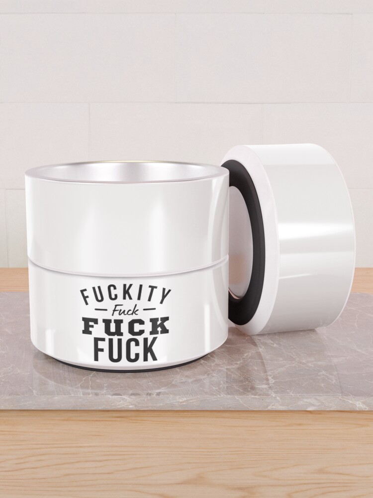 Funny Sweary NSFW Rude Inappropriate Design. Fuckity Fuck Fuck Fuck Pet  Bowl for Sale by That Cheeky Tee