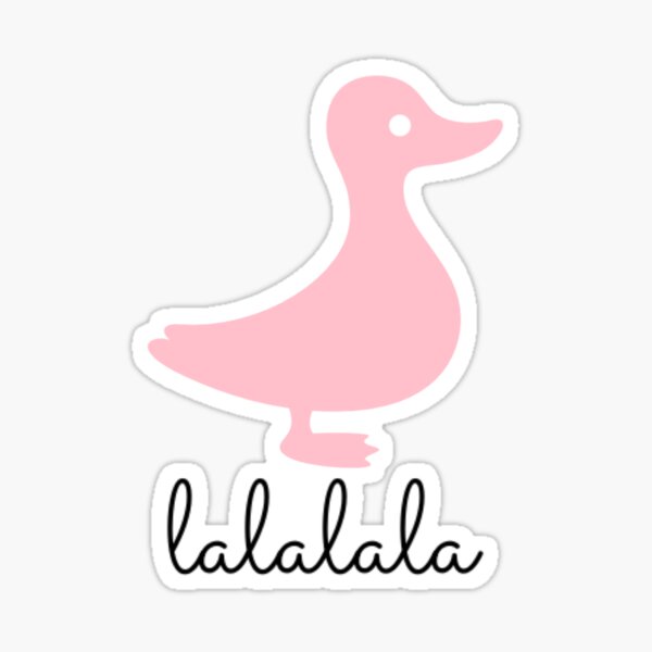 lalalala Duck Sticker