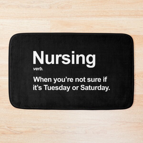 Item preview, Funny Nursing Definition Nurse Appreciation Humor designed and sold by allysmar.