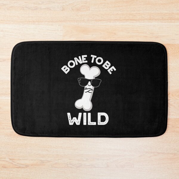 Item preview, Bone To Be Wild Funny Anatomy Puns (Dark BG) designed and sold by punnybone.