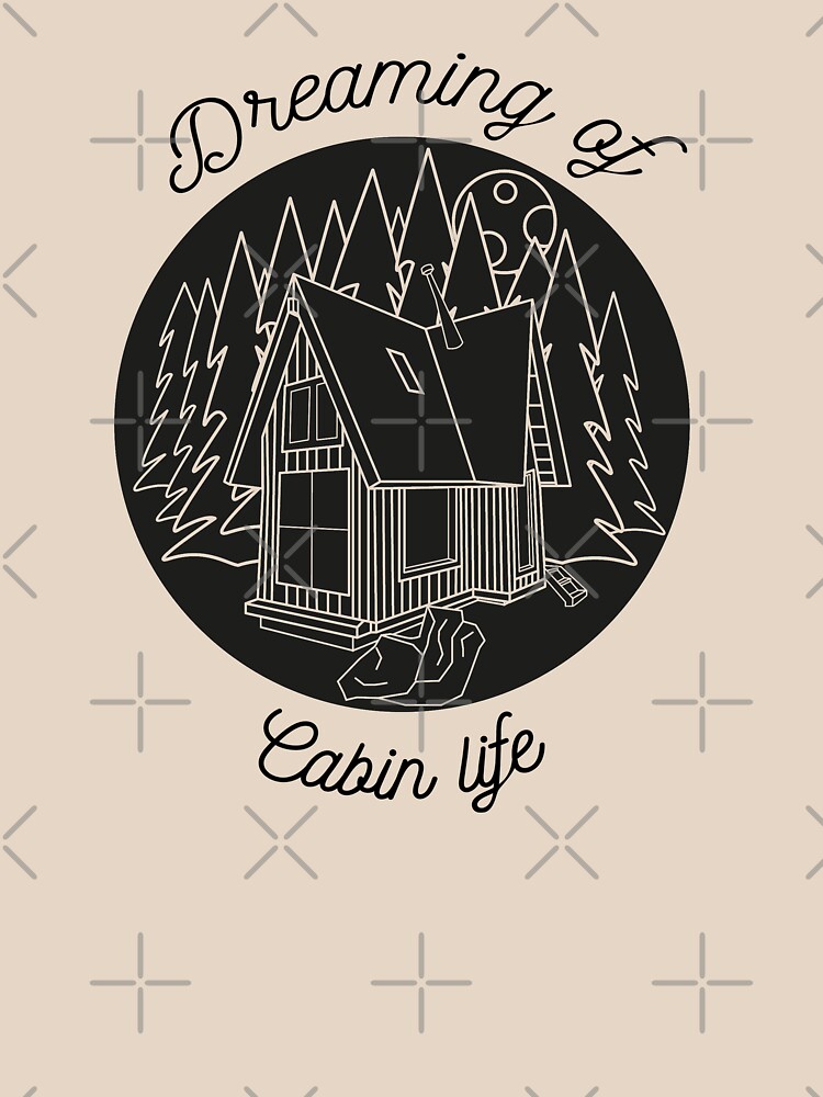Dreaming of Cabin Life by PrintablesP