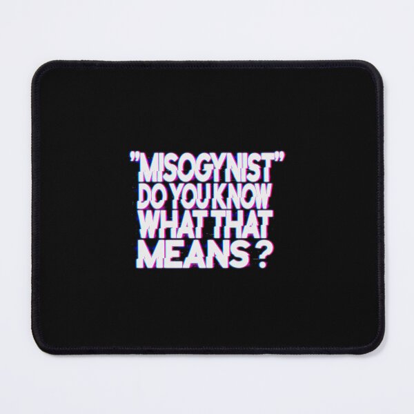 Item preview, Misogynist do you know what that means ? No Simp designed and sold by StayWokeKings.