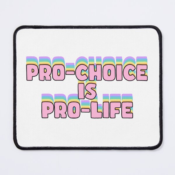 Item preview, Pro-choice is pro-life designed and sold by urfaveshortie.
